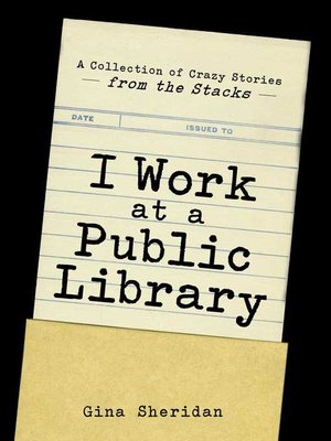 cover image of I Work at a Public Library